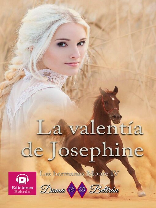 Title details for La valentía de Josephine by Dama Beltrán - Available